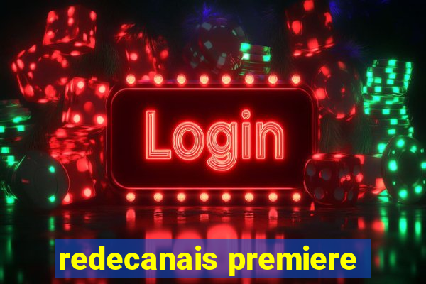 redecanais premiere